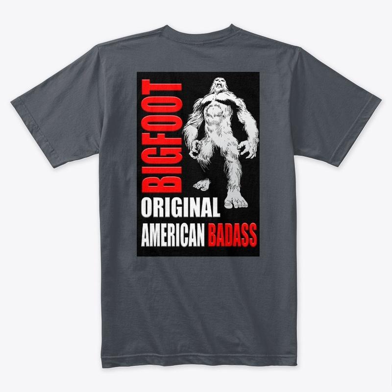 Bad Ass Bigfoot Short Sleeve Premium Tee